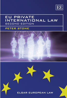 EU Private International Law - Peter Stone