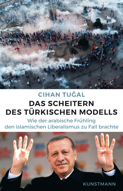 Das Scheitern des türkischen Modells - Cihan Tugal