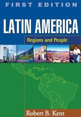 Latin America - Robert B. Kent