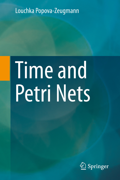 Time and Petri Nets - Louchka Popova-Zeugmann