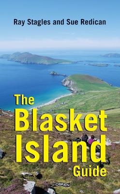 The Blasket Island Guide - Ray Stagles, Sue Redican