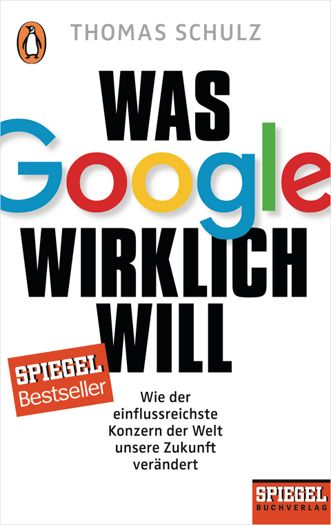 Was Google wirklich will - Thomas Schulz