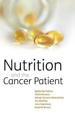 Nutrition and the Cancer Patient - 