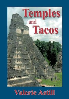 Temples and Tacos - Valerie Astill