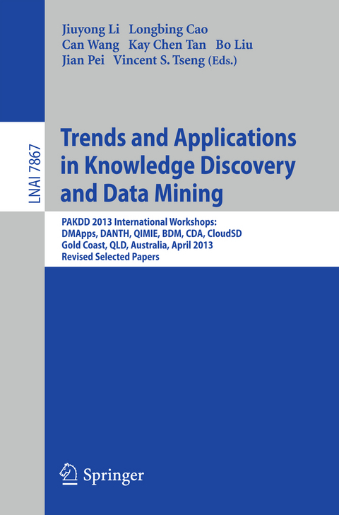 Trends and Applications in Knowledge Discovery and Data Mining - 