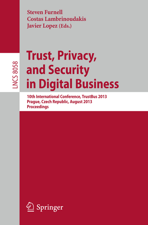 Trust, Privacy, and Security in Digital Business - 