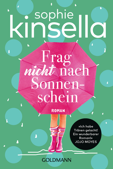 Frag nicht nach Sonnenschein - Sophie Kinsella