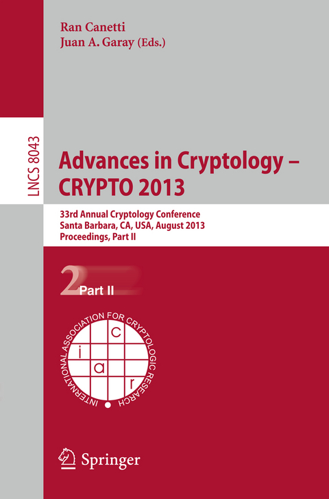 Advances in Cryptology – CRYPTO 2013 - 