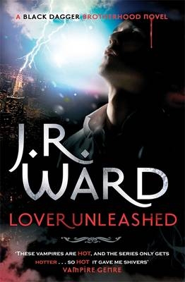 Lover Unleashed - J. R. Ward