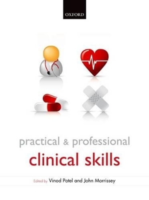 Practical and Professional Clinical Skills - 