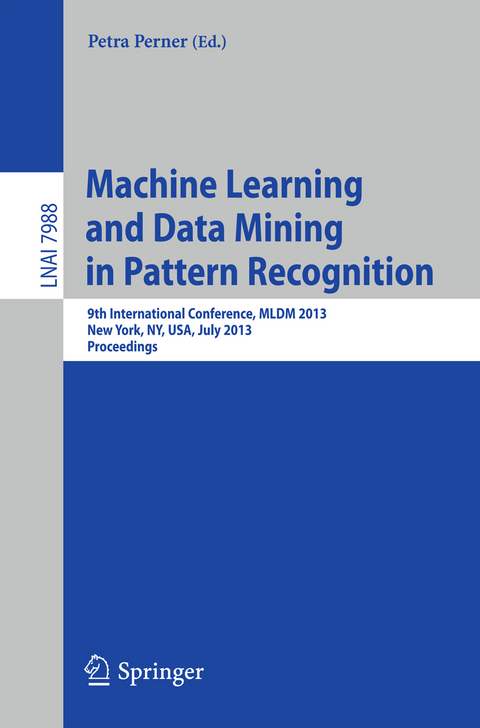 Machine Learning and Data Mining in Pattern Recognition - 