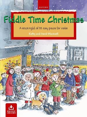 Fiddle Time Christmas - Kathy Blackwell, David Blackwell