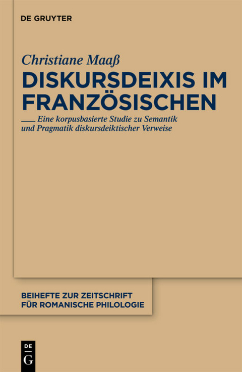 Diskursdeixis im Französischen - Christiane Maaß