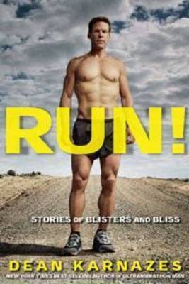 Run! - Dean Karnazes