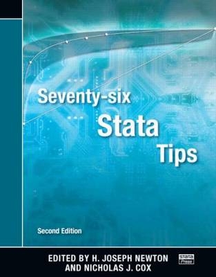 Seventy-six Stata Tips, 2nd Edition - 