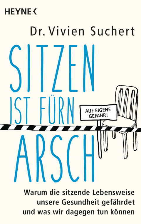 Sitzen ist fürn Arsch - Vivien Suchert