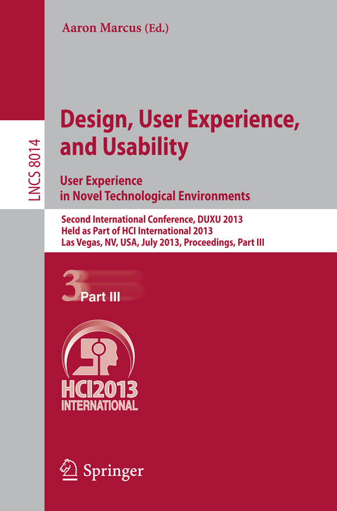 Design, User Experience, and Usability: User Experience in Novel Technological Environments - 