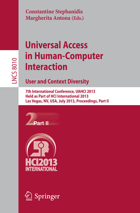 Universal Access in Human-Computer Interaction: User and Context Diversity - 