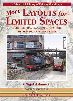 More Layouts for Limited Spaces - Nigel Adams