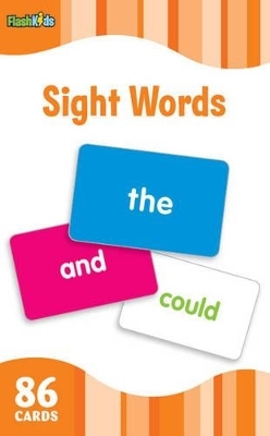 Sight Words (Flash Kids Flash Cards) - 