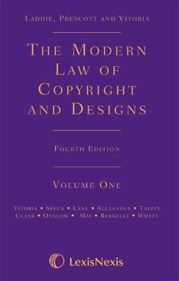 Laddie, Prescott and Vitoria: The Modern Law of Copyright and Designs - Mary Vitoria, Adrian Speck, Lindsay Lane, Daniel Alexander, Michael Tappin