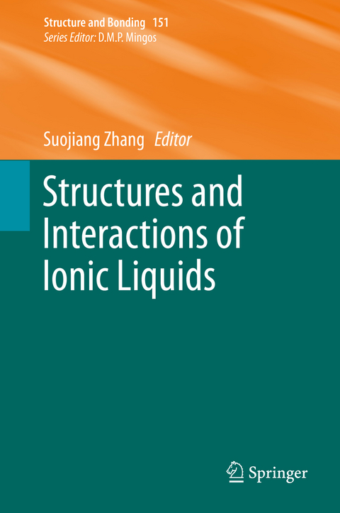 Structures and Interactions of Ionic Liquids - 