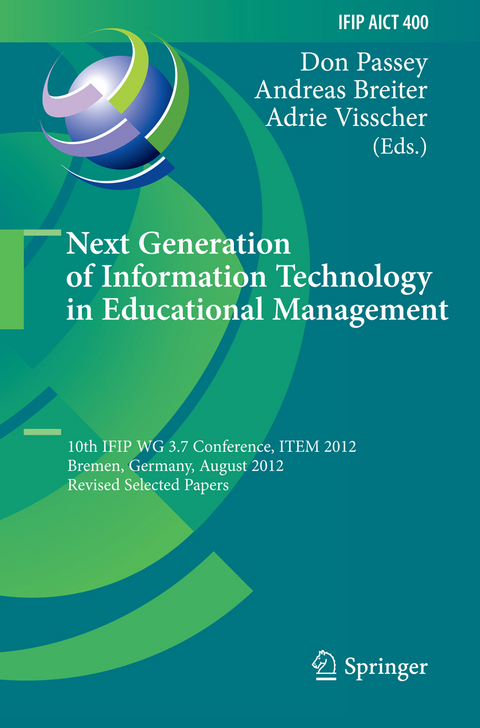 Next Generation of Information Technology in Educational Management - 