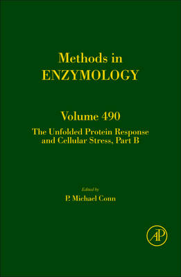 The Unfolded Protein Response and Cellular Stress, Part B - 