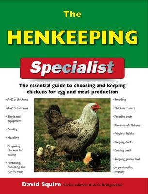 The Henkeeping Specialist - David Squire