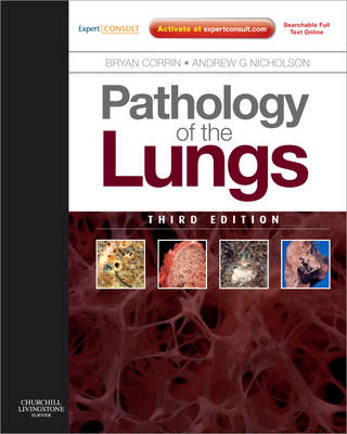 Pathology of the Lungs - Bryan Corrin, Andrew G. Nicholson