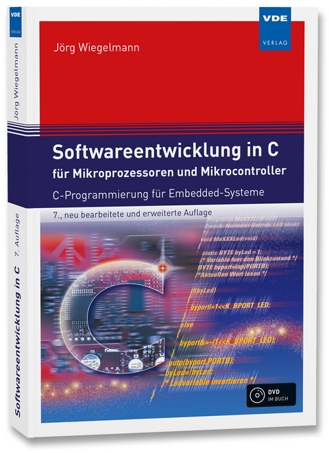 Softwareentwicklung in C für Mikroprozessoren und Mikrocontroller - Jörg Wiegelmann