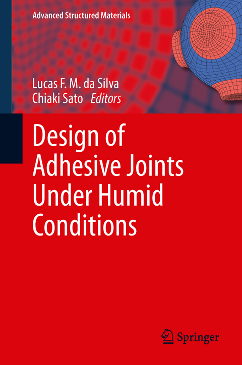 Design of Adhesive Joints Under Humid Conditions - 