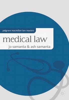 Medical Law - Jo Samanta, Ash Samanta