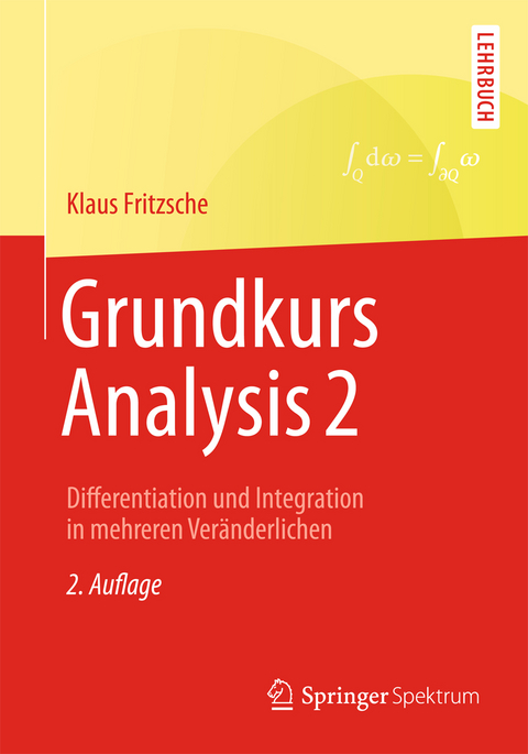 Grundkurs Analysis 2 - Klaus Fritzsche