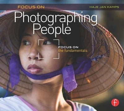 Focus On Photographing People - Haje Jan Kamps