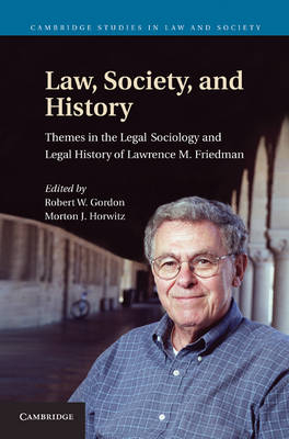 Law, Society, and History - 