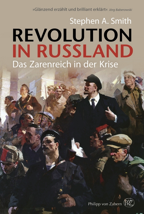 Revolution in Russland - Stephen A. Smith