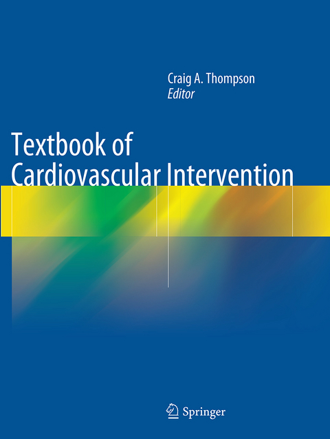 Textbook of Cardiovascular Intervention - 