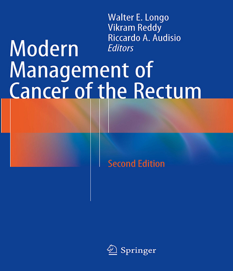 Modern Management of Cancer of the Rectum - 