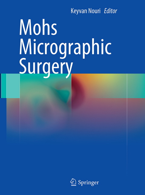 Mohs Micrographic Surgery - 