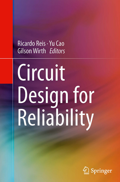 Circuit Design for Reliability - 