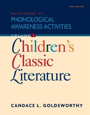 Sourcebook of Phonological Awareness Activities, Volume I : Children's  Classic Literature