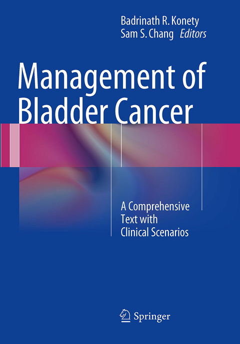 Management of Bladder Cancer - 