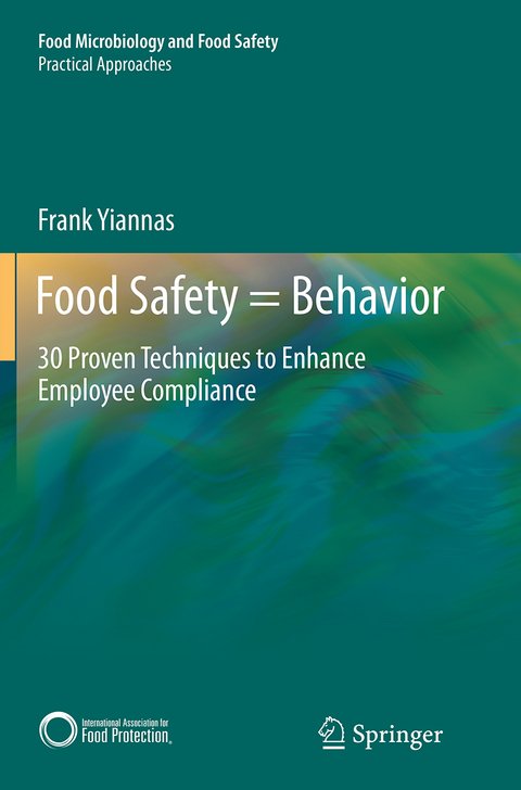 Food Safety = Behavior - Frank Yiannas