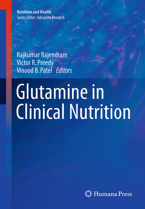 Glutamine in Clinical Nutrition - 