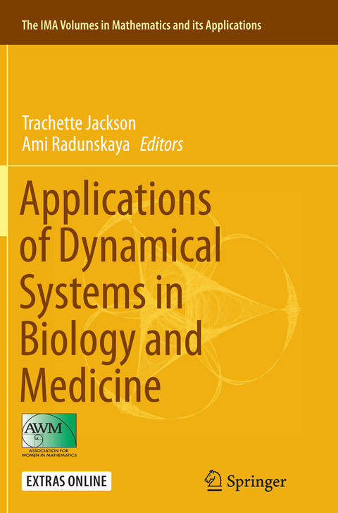 Applications of Dynamical Systems in Biology and Medicine - 