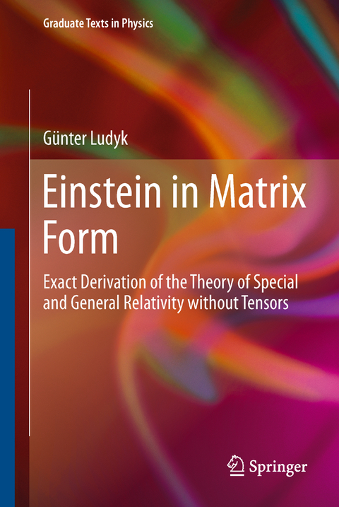 Einstein in Matrix Form - Günter Ludyk