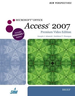 New Perspectives on Microsoft Office Access 2007 - Joseph J. Adamski, Kathy Finnegan