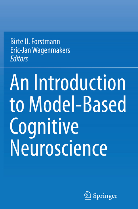 An Introduction to Model-Based Cognitive Neuroscience - 