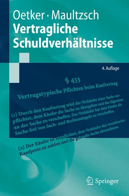 Vertragliche Schuldverhältnisse - Hartmut Oetker, Felix Maultzsch